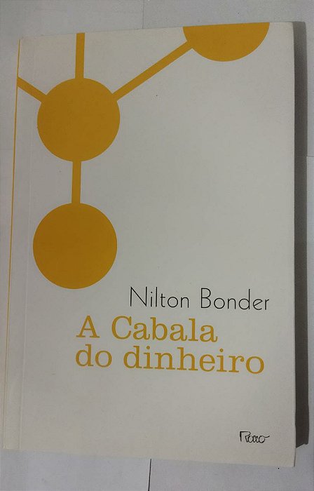 A Cabala Do Dinheiro - Nilton Bonder